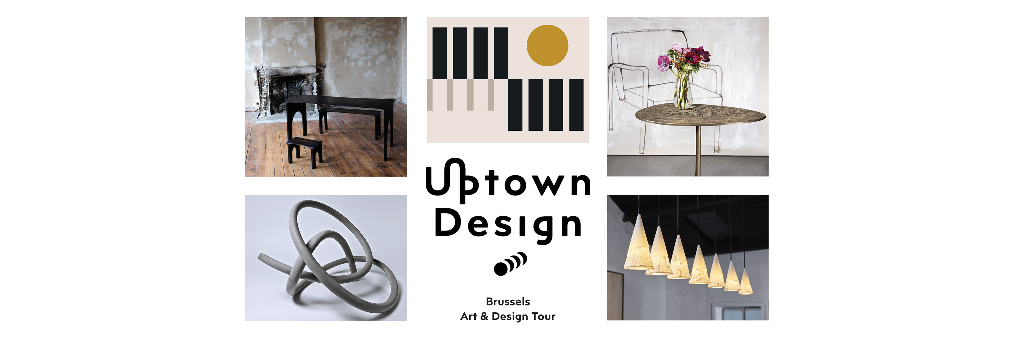 Uptown Design 2019 - Brussels Art & Design Tour